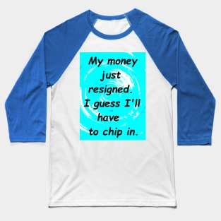 MONEY FAN Baseball T-Shirt